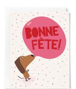 CARTE D'ANNIVERSAIRE - BONNE FÊTE! - BALLON ROSE ET PETIT CHIEN